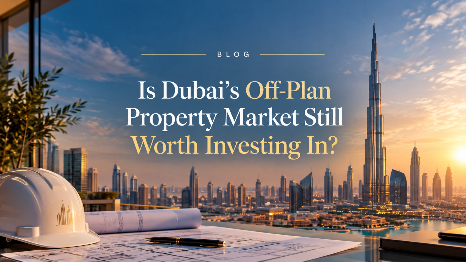 off-plan property Dubai